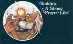 Building A Strong Prayer Life